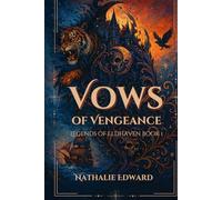 Vows of Vengeance (The Legends of Eldhaven)