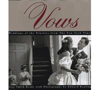 Vows: Weddings of the Nineties from the New York Times