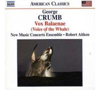 New Music Concerts Ens – CRUMB: Vox Balaenae/Federico's Little Songs/11 Echoes of Autumn – NAXOS