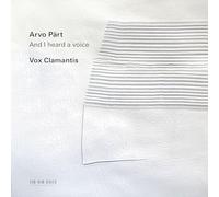 VOX CLAMANTIS/TULVE - PART - AND I HEARD A VOICE - CD - V1111z