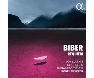 Vox Luminis; Freiburger BarockConsort; Lionel Meunier - Biber: Requiem
