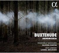 Vox Luminis; Lionel Meunier; Ensemble Masques; Oliver Fortin - Buxtehude: Abendmusiken