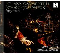 Vox Luminis; Lionel Meunier; Les Muffatti; Peter Van Heygen - Requiems By Johann Joseph Fux & Johann Caspar Kerll