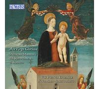 Vox Poetica / Nova Alta / Manzo – Ave Virgo gloriosa: Marian Music (Renaissance–Baroque) – Tactus