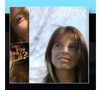 Vox, Vykki - Can You Feel It?