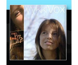 Vox, Vykki - Can You Feel It?