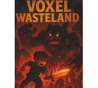 Voxel Wasteland: A 160-Page Grid Notebook for Survivors, World Builders & Pixel Art Explorers - 8.5 x 11 inches