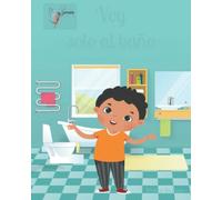 Voy solo al baño: Libro infantil para niños desde 2 años