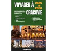 VOYAGE À CRACOVIE 2025&2026: DÉCOUVREZ L'HISTOIRE ANCIENNE, LES ARTS, LA GASTRONOMIE ET LA CULTURE DE TOULOUSE À L'AIDE DU GUIDE DE VOYAGE ULTIME DE LA VILLE EMBLÉMATIQUE DE POLOGNE