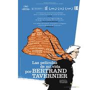 Voyage à travers le cinéma français - Las películas de mi vida, por Bertrand Tavernier