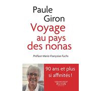 Voyage au pays des nonas