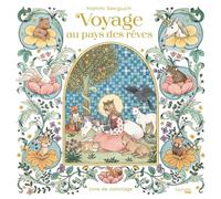 Voyage au pays des rêves - Livre de coloriage