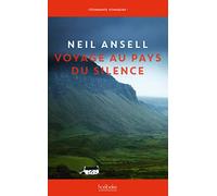 Voyage au pays du silence
