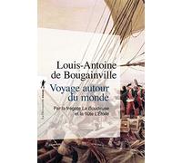 Voyage autour du monde (Poches littérature): Par la frégate la Boudeuse et la flûte l'Etoile