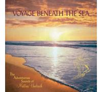 The Adventurous Sounds Of Mattias Uneback - Voyage Beneath The Sea [VINYL]