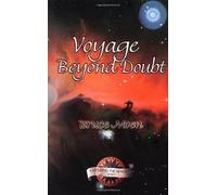 Voyage Beyond Doubt (Exploring the Afterlife) by Bruce Moen (1-Jan-2005) Paperback