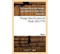 Voyage Dans Les Mers de l'Inde. Tome 1