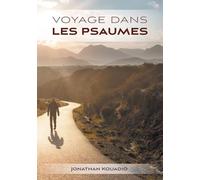 Voyage dans les psaumes