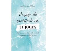 Voyage de gratitude en 31 jours