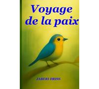 Voyage de la paix