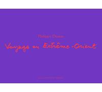 Voyage en Extrême-Orient: Carnets de croquis