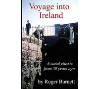 Voyage into Ireland: A Canal Classic