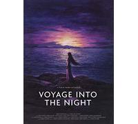 Voyage Into the Night