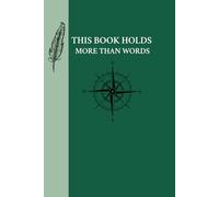 Voyage Journal - Emerald Green Edition: Eco-friendly book that holds more than words