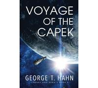 Voyage of the Capek (Library Ship Saga)