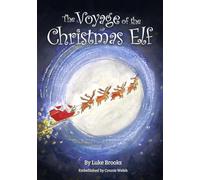 Voyage Of The Christmas Elf