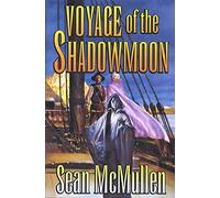 Voyage of the Shadowmoon: 1 (Moonworlds Saga)