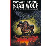 VOYAGE OF THE STAR WOLF