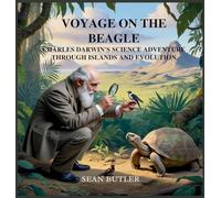Voyage on the Beagle: Charles Darwin's Science Adventure Through Islands and Evolution (12) (Time-Travel Trekkers)