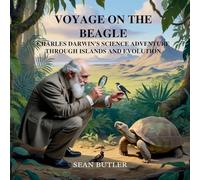 Voyage on the Beagle: Charles Darwin's Science Adventure Through Islands and Evolution (12) (Time-Travel Trekkers)