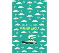 Voyage Out: 5 (The Virginia Woolf Collection)