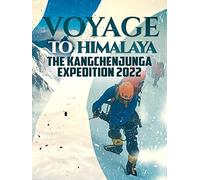 Voyage to Himalaya: The Kangchenjunga Expedition 2022