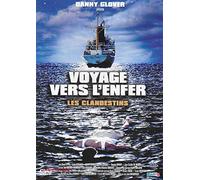 VOYAGE VERS L'ENFER - LES CLANDESTINS