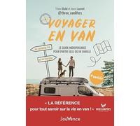 Voyager en van: Le guide indispensable pour partir seul ou en famille