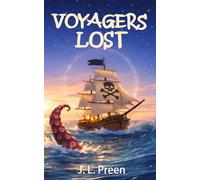 Voyagers Lost: A Time-Travel Pirate Adventure (The Time Voyagers)