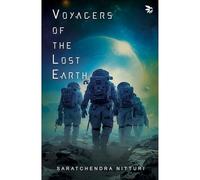 Voyagers of the Lost Earth