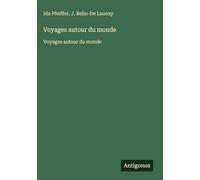 Voyages autour du monde: Voyages autour du monde