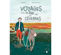 Voyages avec un âne dans les Cévennes - BD: d’après l'oeuvre de Robert Louis Stevenson