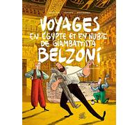 VOYAGES EN EGYPTE ET EN NUBIE DE GIAMBATTISTA BELZONI 2