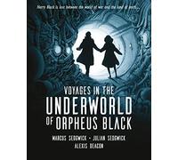 Voyages in the Underworld of Orpheus Black