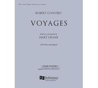 Voyages. Mixed Choir A Cappella. Choral Score
