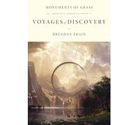 Voyages of Discovery: An American Romance: 5 (Monuments of Grass)