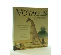 Voyages of Discovery : Three Centuries of Natural History