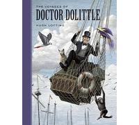 Voyages of Doctor Dolittle (Sterling Unabridged Classics)