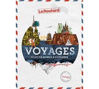 Voyages: Tout un monde a explorer