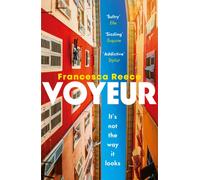 Voyeur : 'Unsettling, addictive, and razor-sharp'